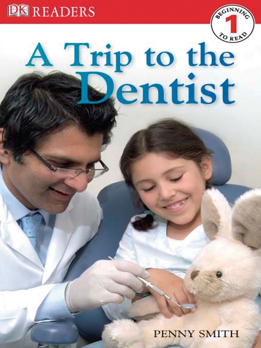 Title details for A Trip to the Dentist by Penny Smith - Available